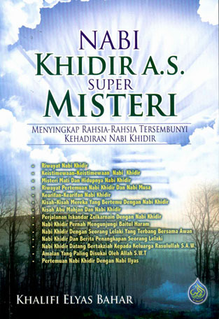 Nabi Khidir A.S. Super Misteri