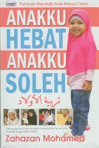 Anakku hebat anakku soleh