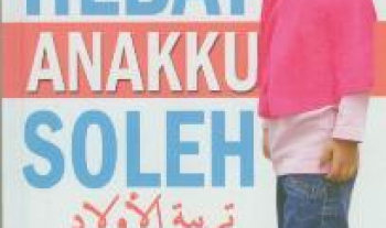 Anakku hebat anakku soleh