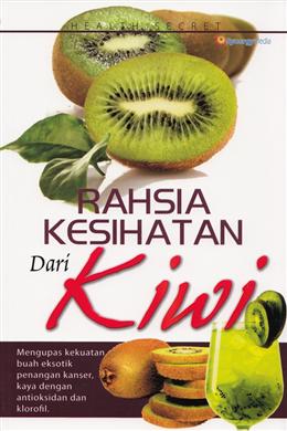 Siri Health Secret : Rahsia Kesihatan Dari Kiwi