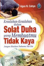 Kesalahan-kesalahan dalam solat duha yang membuatmu tidak kaya