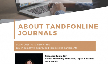 User Education Programme – A Walkthrough Of Taylor & Francis Online Journals (9 Jun 2021)