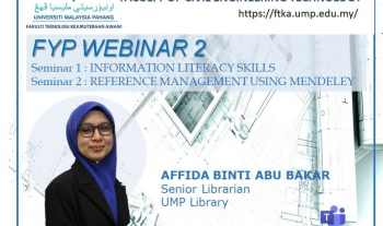 FYP Webinar - Information Literacy Skills & Reference Management Using Mendeley