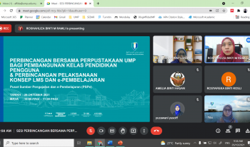 UMPLib - Sesi Perbincangan Perpustakaan Bersama PSPe (Pusat Sumber Pengajaran dan e-Pembelajaran) bekenaan Platform Digital - Konsep LMS dan e-Pembelajaran