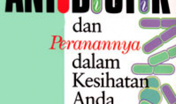 Antibiotik dan Peranannya dalam Kesihatan Anda 