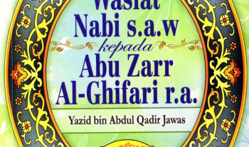 Wasiat Nabi s.a.w kepada Abu Zarr Al-Ghifari r.a