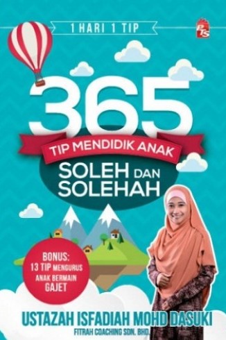 365 tip mendidik anak soleh dan solehah