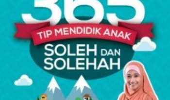 365 tip mendidik anak soleh dan solehah