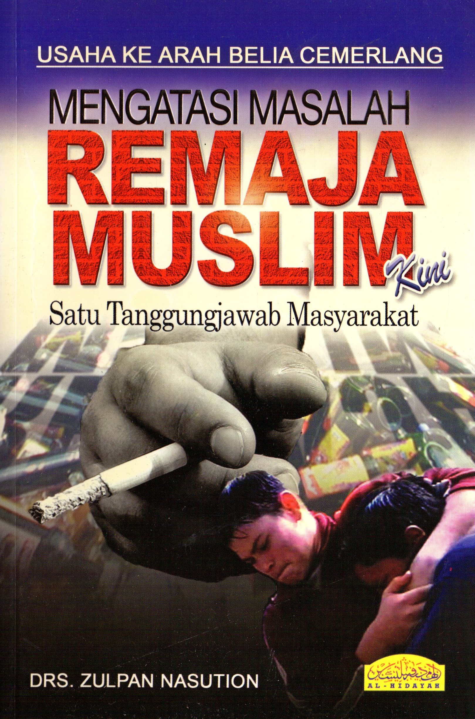 Mengatasi Masalah Remaja Muslim Kini