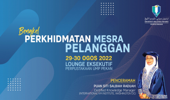 UMPLIB - Bengkel Perkhidmatan Mesra Pelanggan, Lounge Eksekutif Perpustakaan UMP Pekan