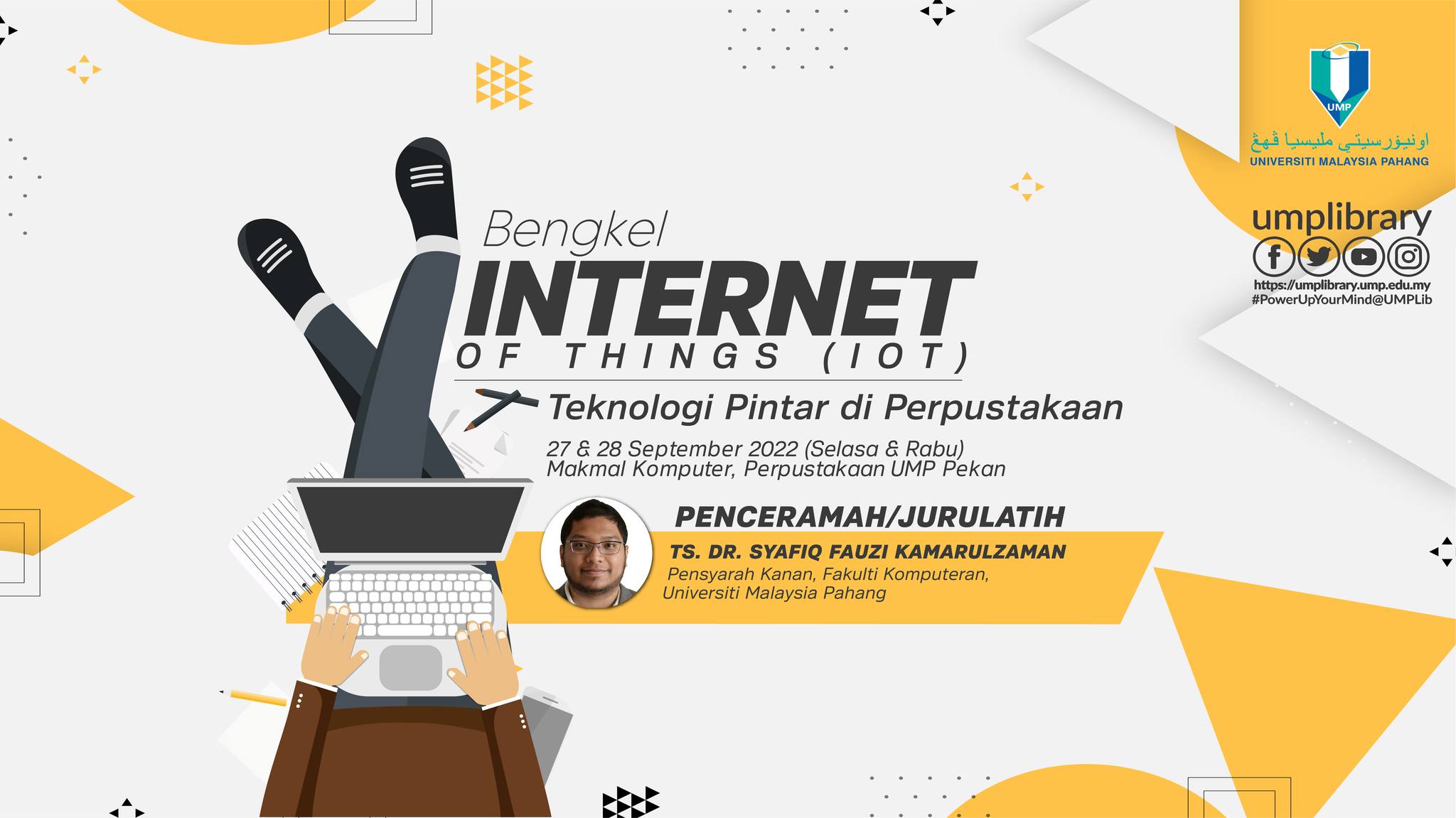 UMPLIB - Bengkel Internet of Things (IOT) - Teknologi Pintar Di Perpustakaan