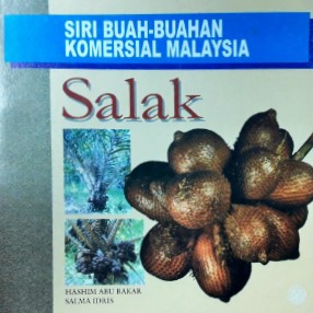 Salak: siri buah-buahan komersial Malaysia