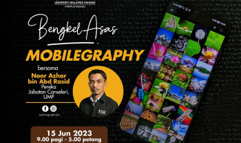 UMPLIB - Bengkel Asas Mobilegraphy Bersama Encik Noor Azhar Bin Abd Rasid